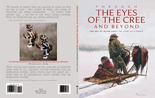 Through the eyes of the Cree and Beyond